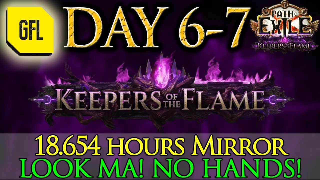 Path of Exile 3.27 Keepers League Highlights Day #06-07 18654 Hours Mirror, СМОТРИ, МАМ! БЕЗ РУК!