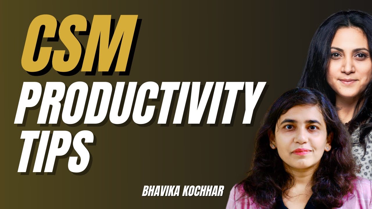 The Surprising Productivity Tips Every CSM Needs to Know