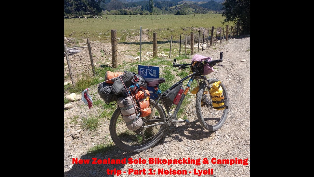 New Zealand Solo Bikepacking & Camping trip - Part 1  