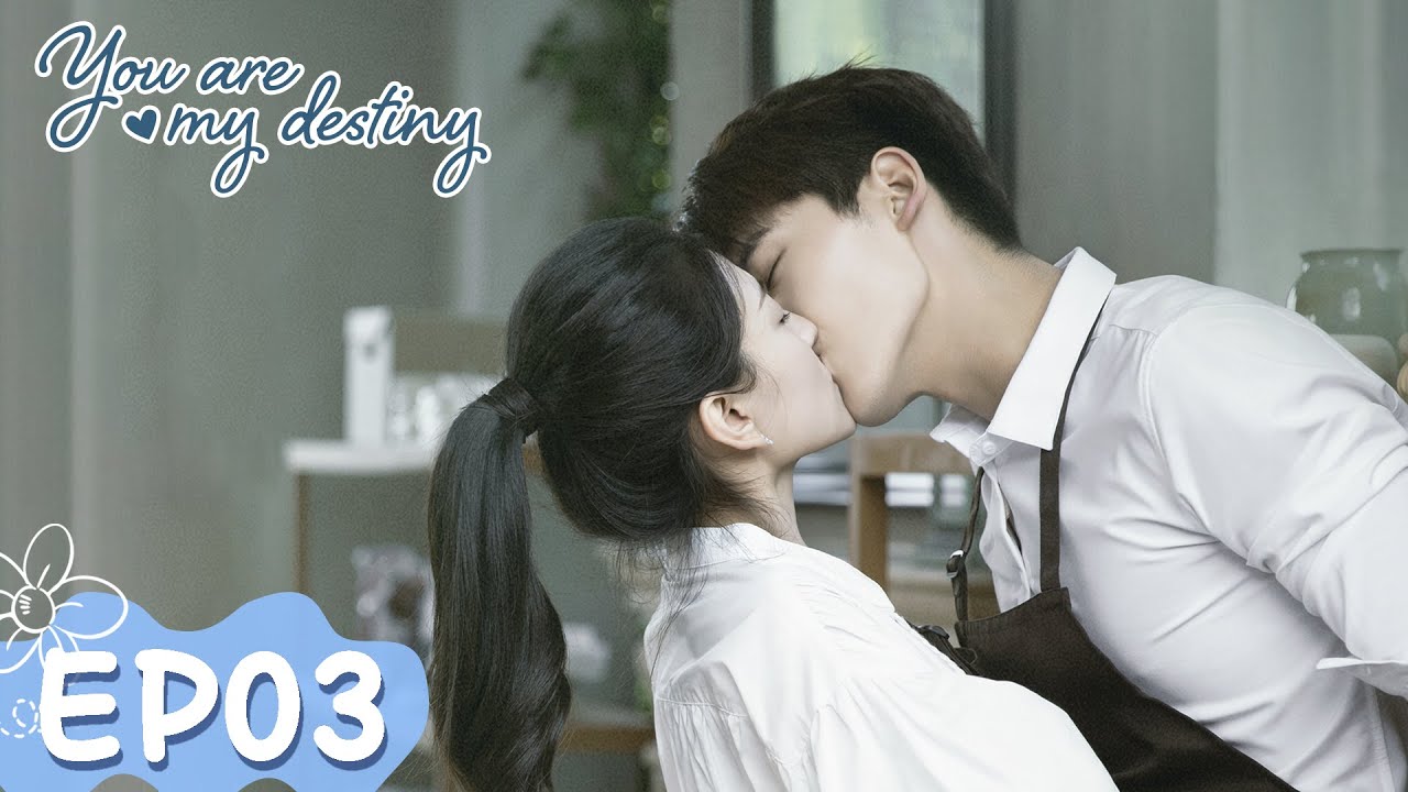You Are My Destiny | EP03 | Strim Percuma di WeTV | ENG SUB]