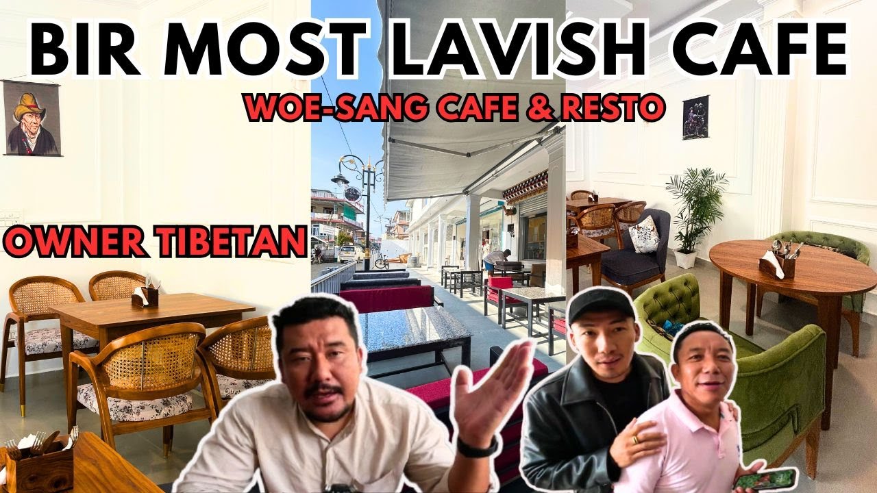 TIBETAN CAFE GRAND OPENING || LAVISH CAFE IN BIR || WOE-SANG CAFE || TIBETAN CAFE || TIBETAN VLOGGER