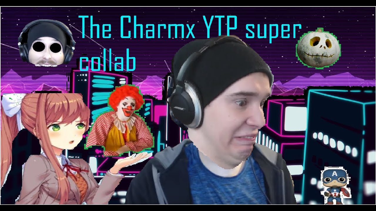 [YTP] charmx suffers through the jack7m YTP super collab