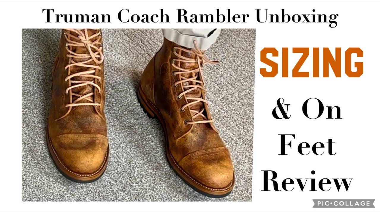 Truman Coach Rambler Review, Sizing, and On Feet Looks