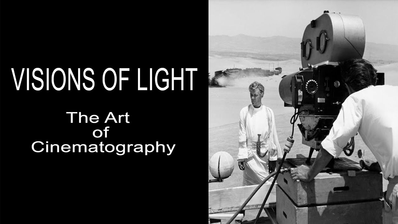 Visions of Light &bull; The Art of Cinematography &bull;1992 HD