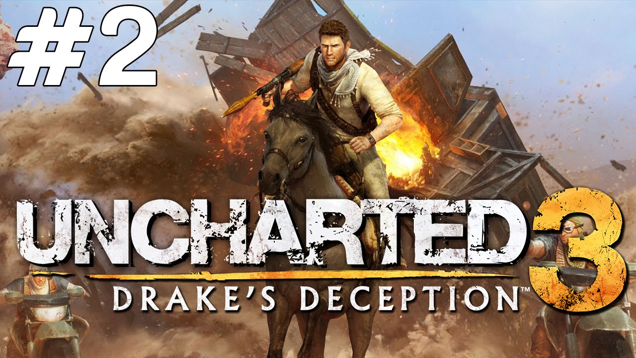 Uncharted 3 Drake's Deception - NERDE BU GEYİK - Bölüm 2