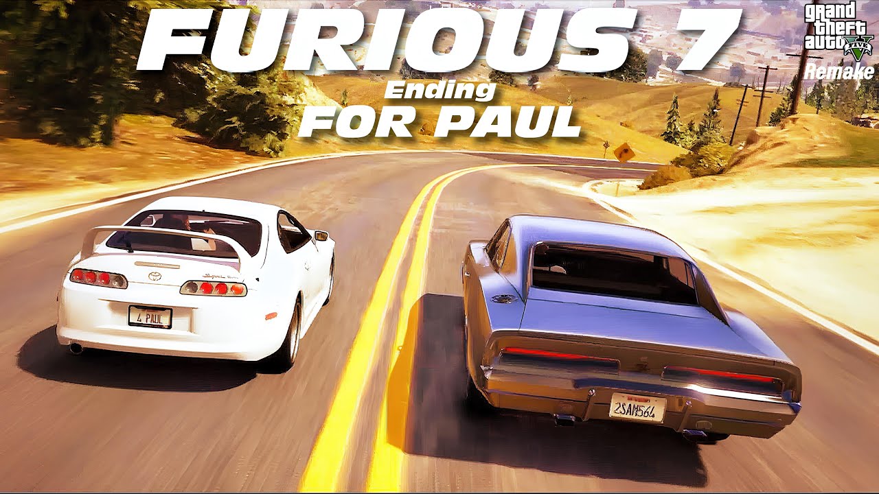 Furious 7: Ending For Paul - Remake in GTA 5