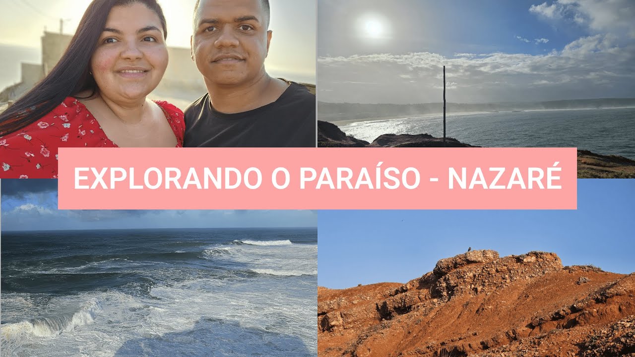 DESCOBRINDO NAZARÉ: UMA JORNADA INESQUECÍVEL NA COSTA PORTUGUESA!