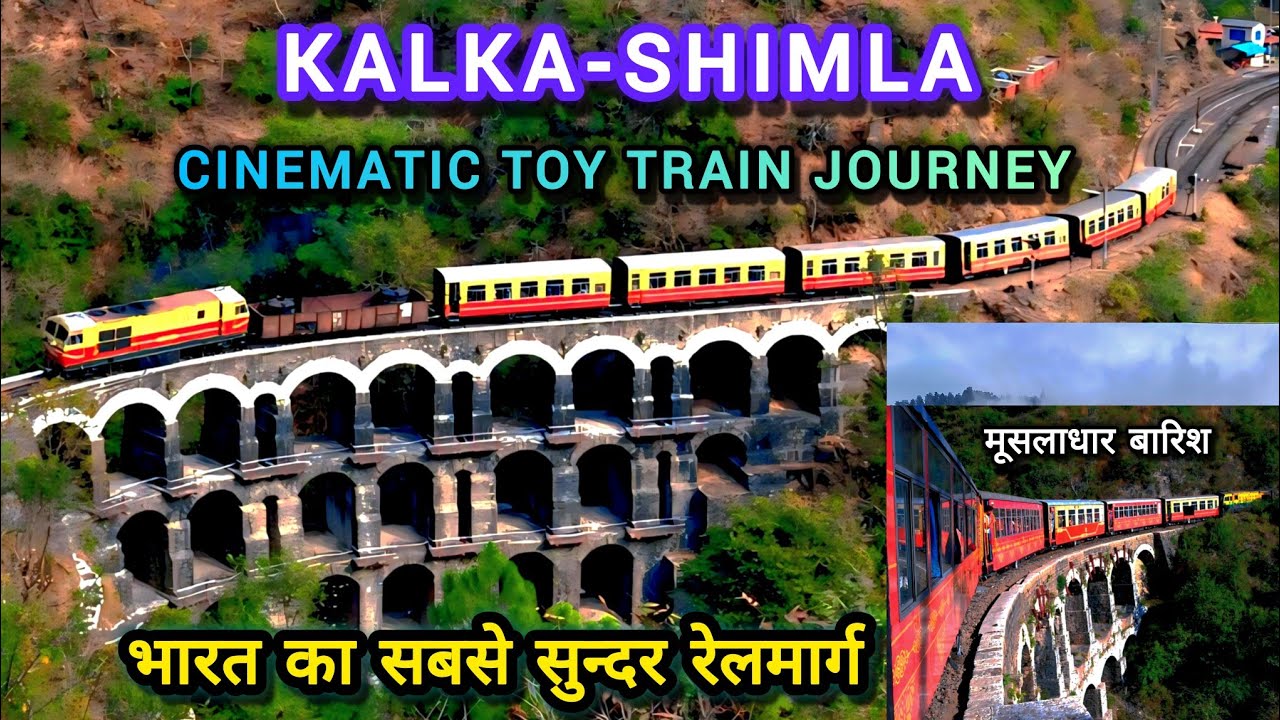 Kalka Shimla Toy Train Cinematic Journey | Mall Road Shimla in Mansoon | Breathtaking Himalaya Views