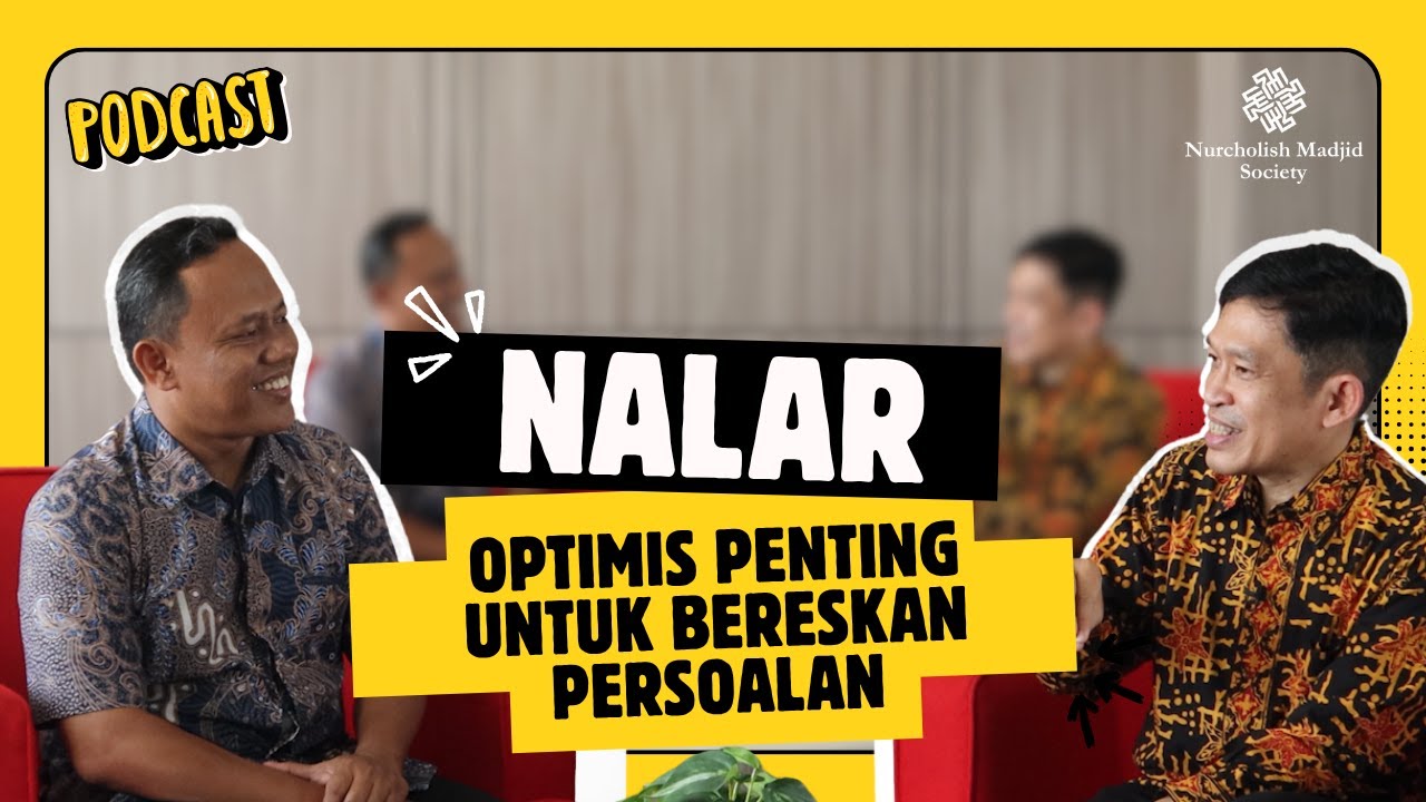 Nalar Optimis Penting untuk Bereskan Persoalan | Dr. Fahruddin Faiz