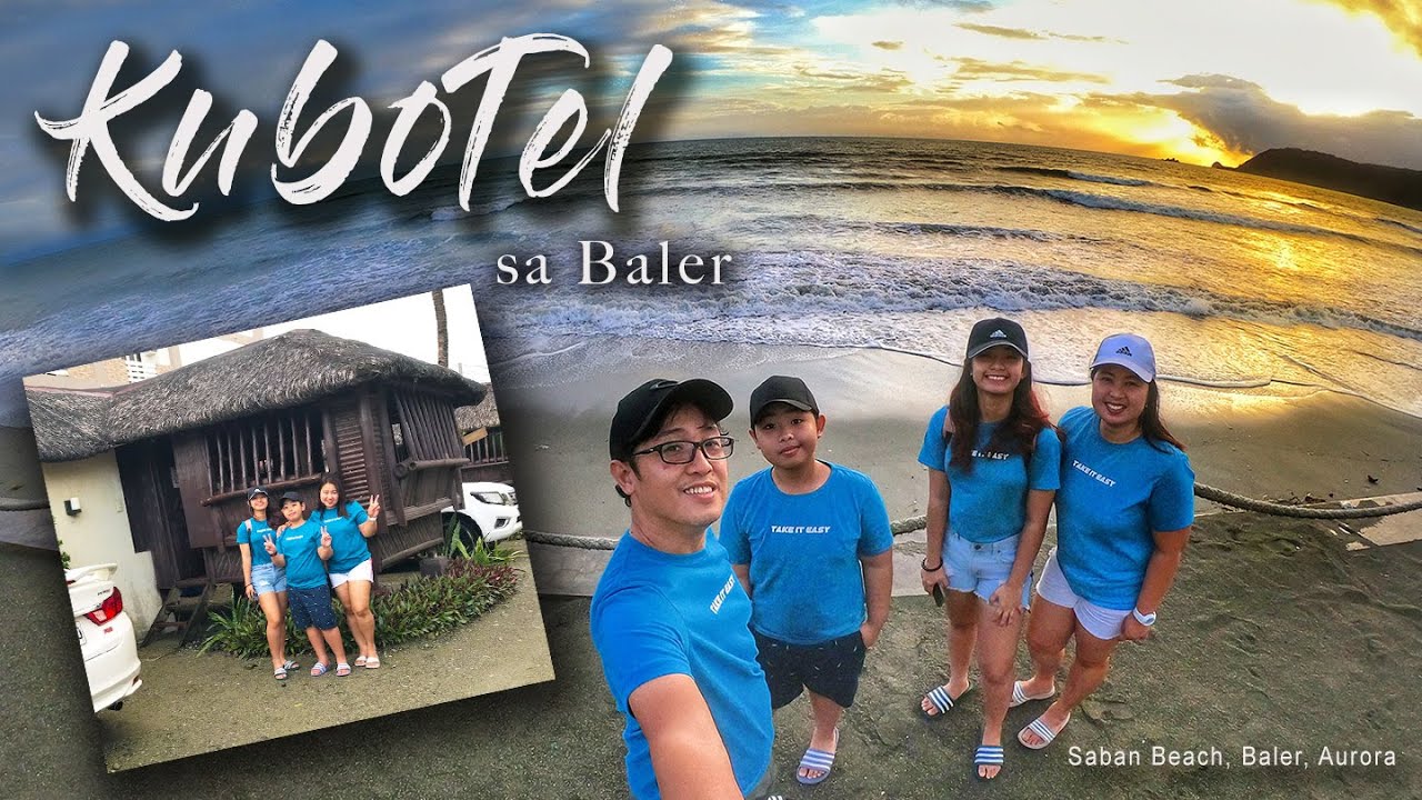Kubotel | A Budget Place to Stay sa Baler | Surfers' Beach | Travel Vlog | 1080p HD