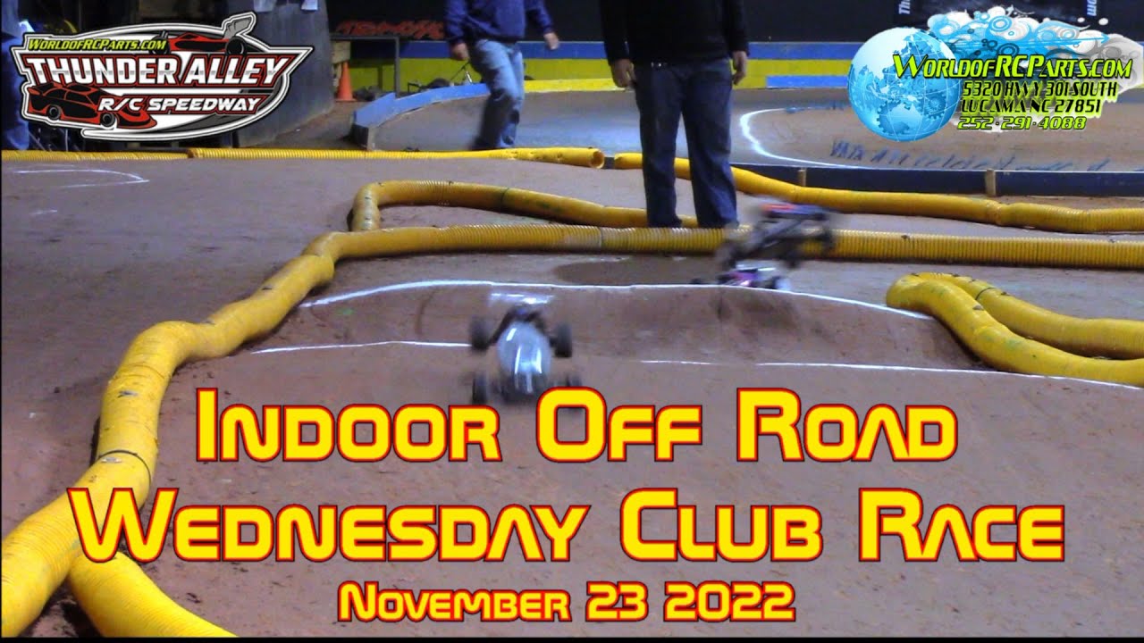 Indoor Off Road Club Race 11/23/2020 (Thunder Alley RC Speedway)