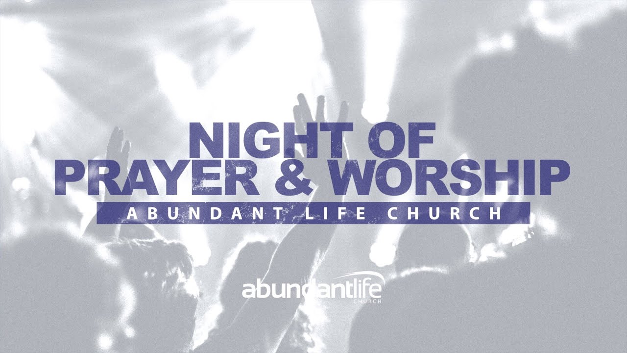 Prayer and Worship Night