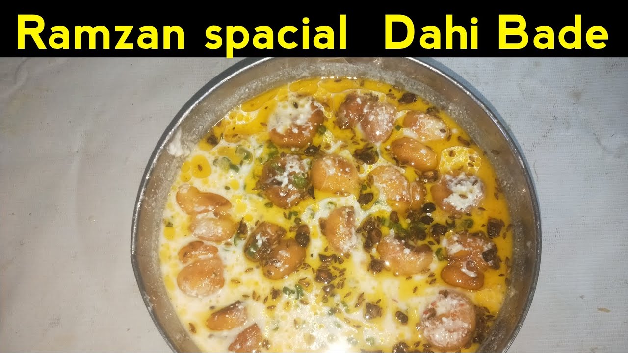 Ramzan spacial Dahi Bade Phulki How to make Dahi Bade Phulki Shandar cooking