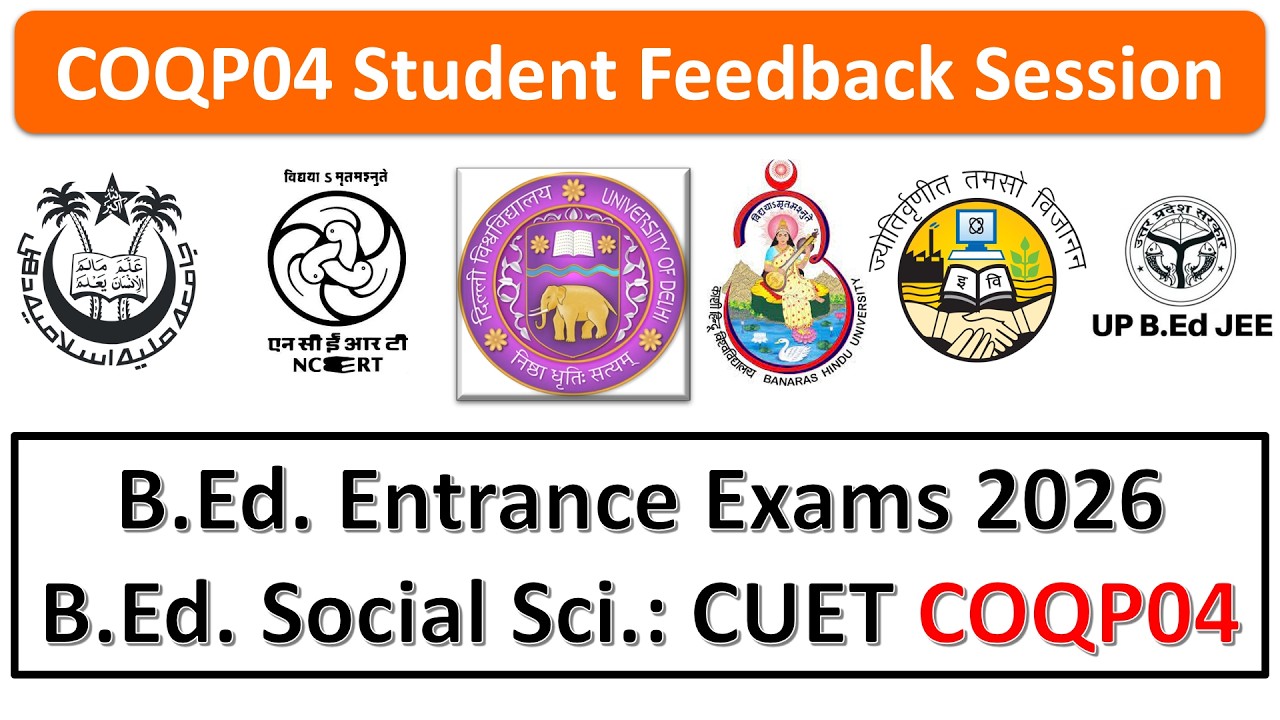 COQP04 B.Ed. Social Science & Humanities || Students Feedback on Paper || BED CUET