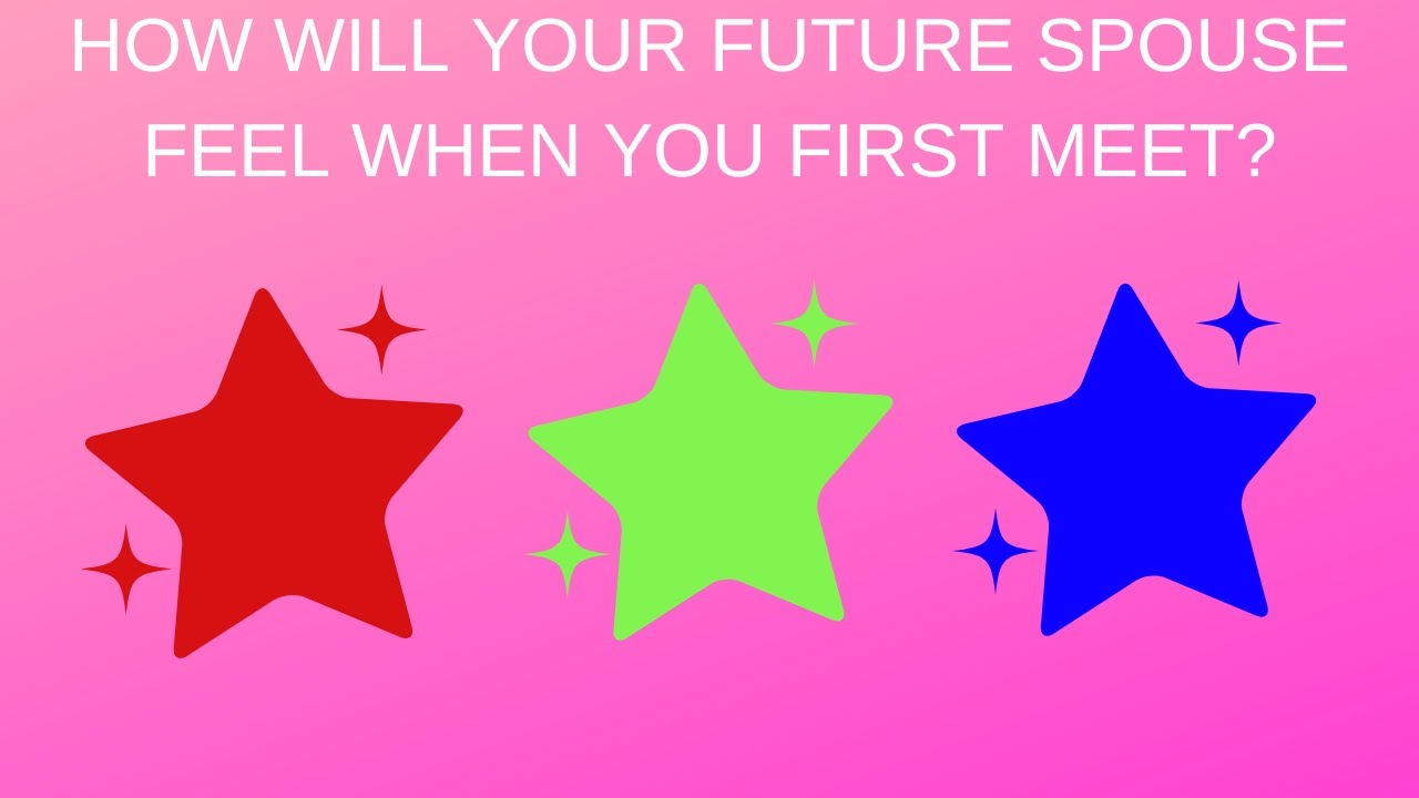 💘🌹How Will Your Future Spouse Feel When You First Meet? ?💘🌹Pick A Card Love Reading