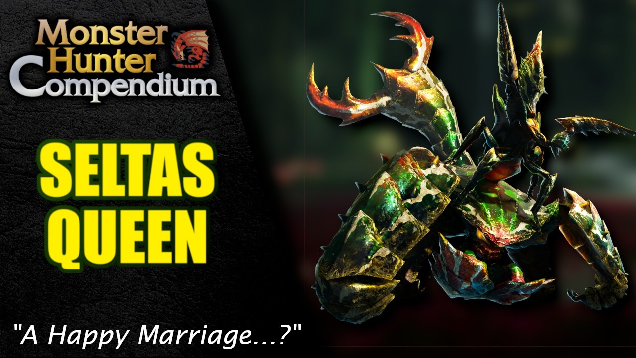 Seltas Queen, the Walking Tank - Monster Hunter Compendium - Heavy Wings