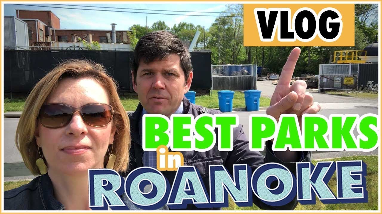 Roanoke Virginia What Are The Best Parks in Roanoke Virginia