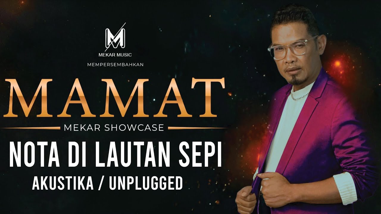 MAMAT-NOTA DI LAUTAN SEPI 