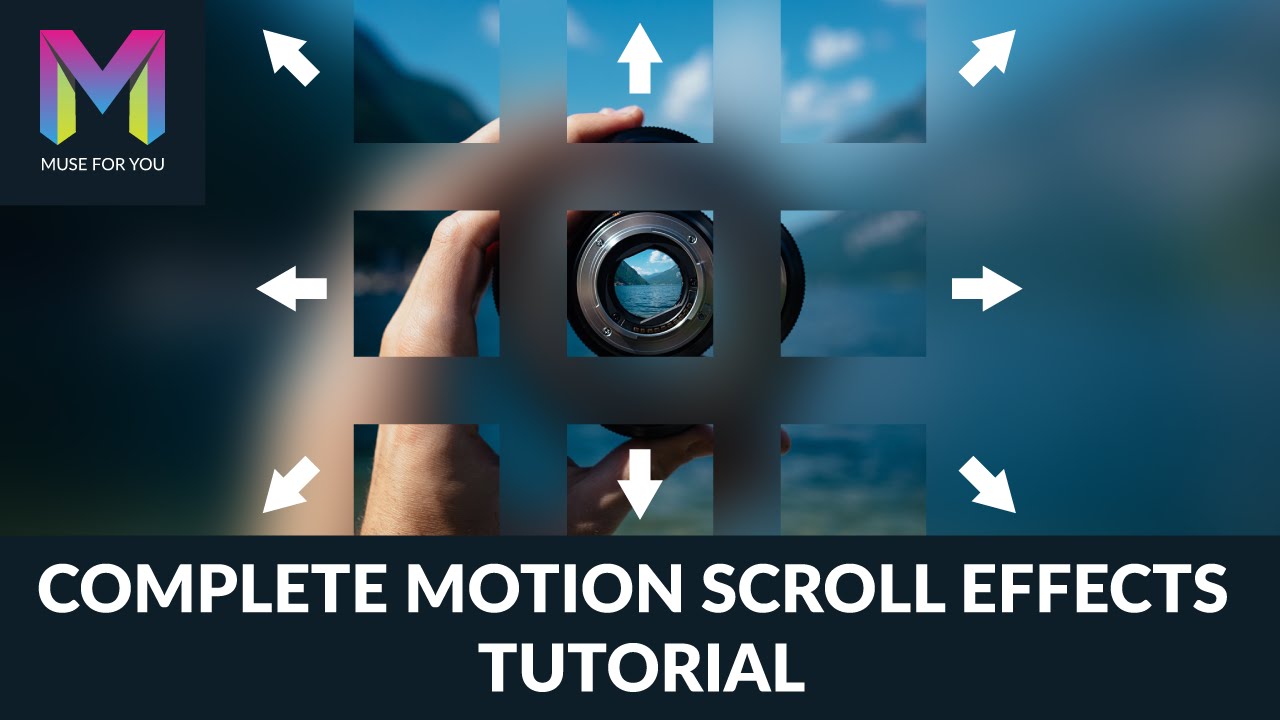 Complete Motion Scroll Effects Tutorial for Adobe Muse | Adobe Muse CC | Muse For You