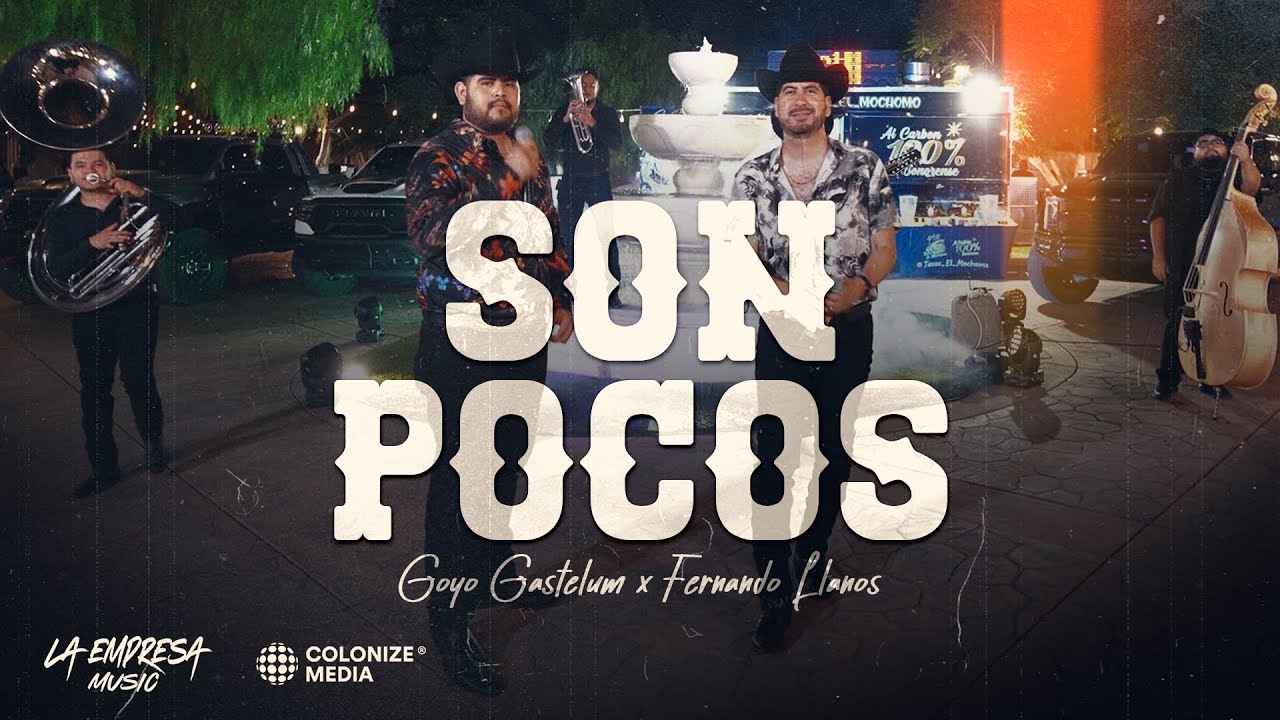 Goyo Gastelum x Fernando Llanos - Son Pocos (En Vivo)
