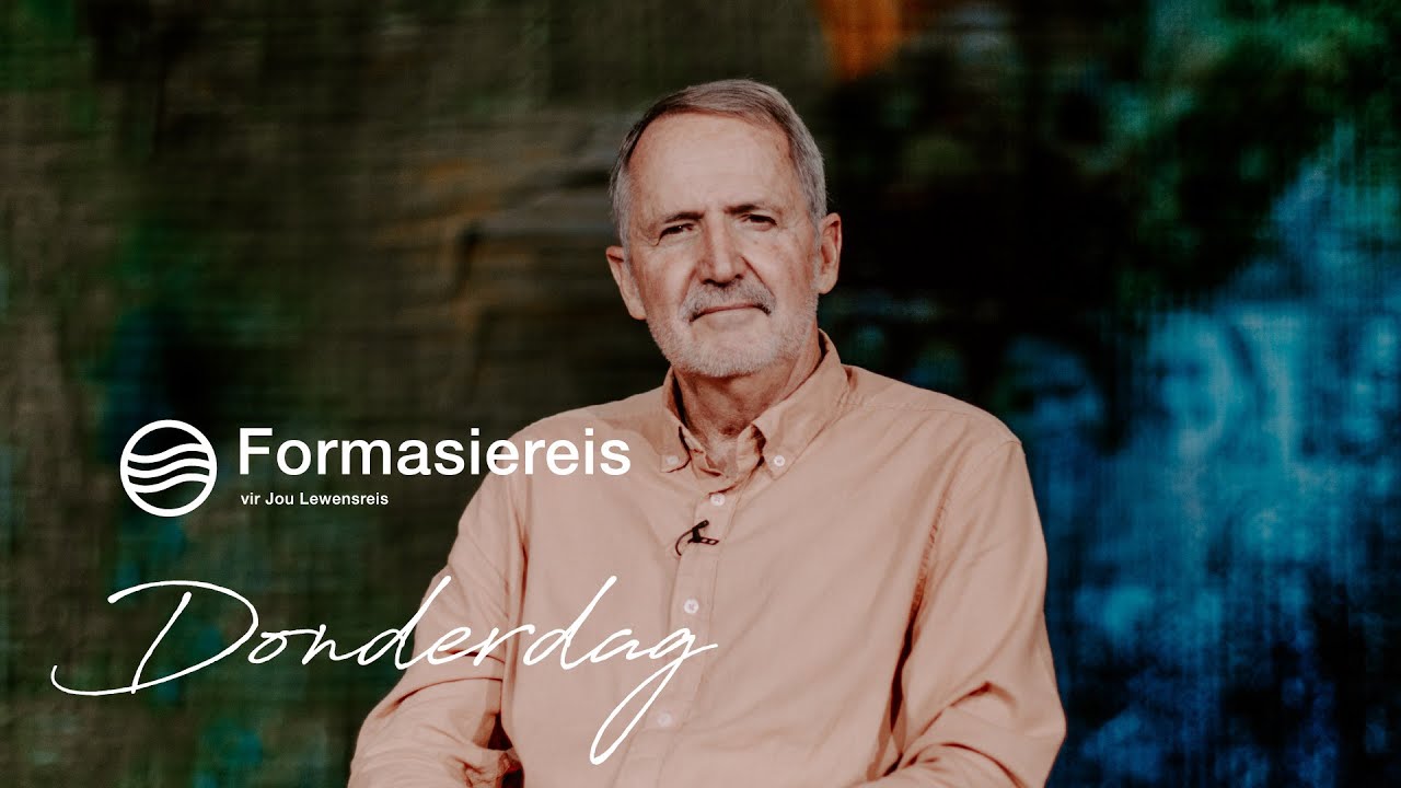Donderdag | 16 Januarie 2025 | Formasiereis: Reisplan vir jou manier van lewe