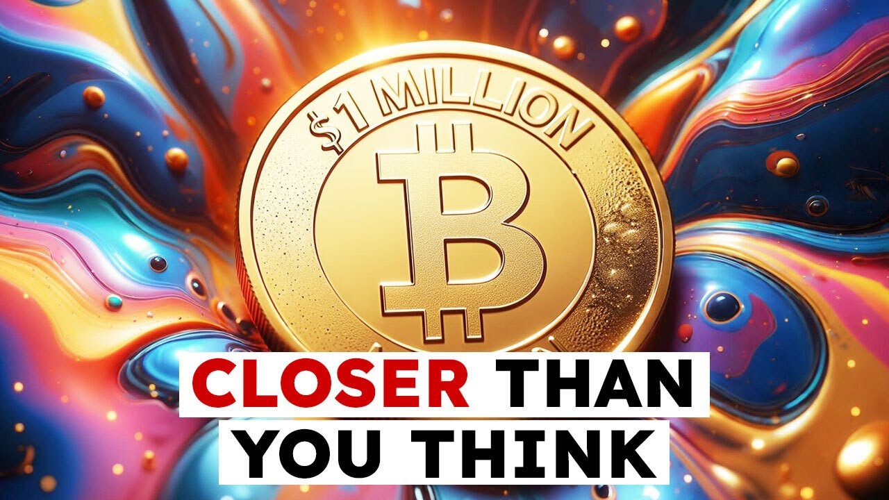 Why $1 Million Bitcoin Is Closer Than You Think