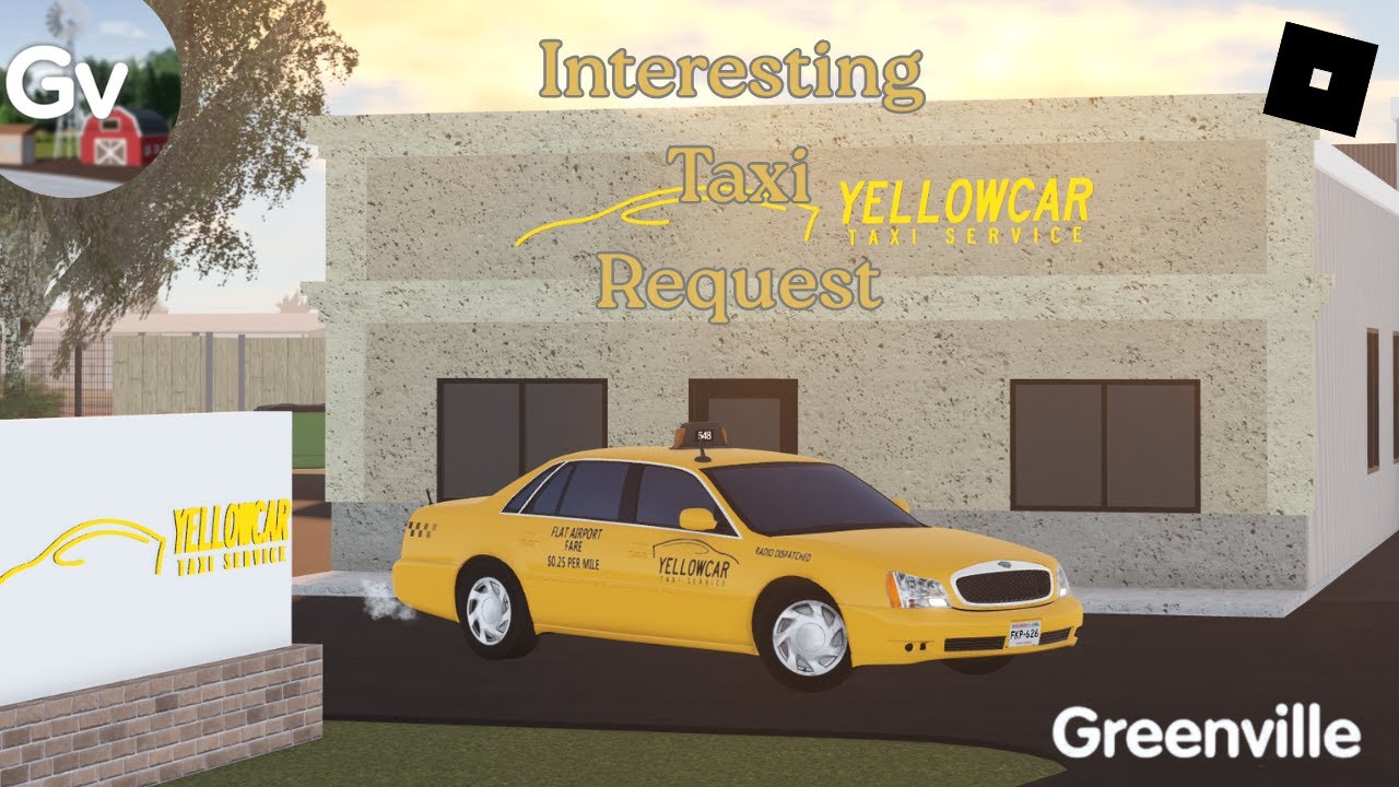 The Interesting Taxi Request | Greenville Roblox