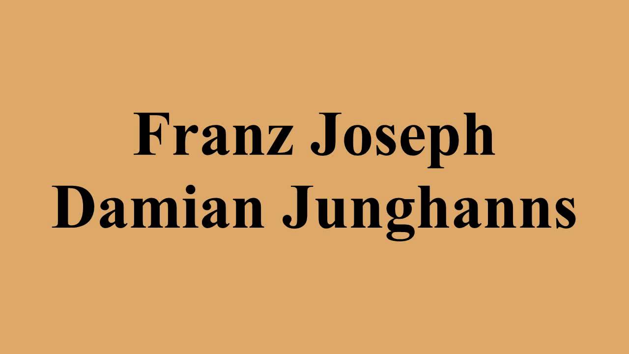 Franz Joseph Damian Junghanns
