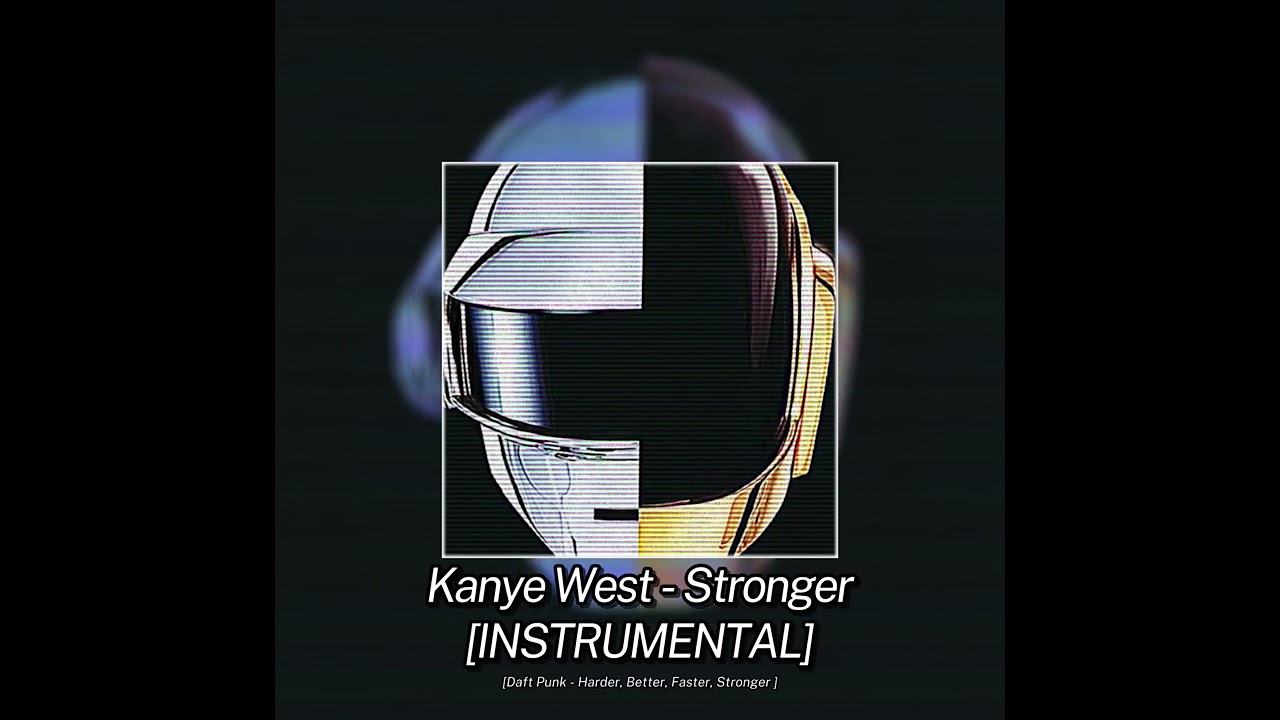 Kanye West - Stronger [INSTRUMENTAL, SPED UP, AND PAUSES FILLED IN]