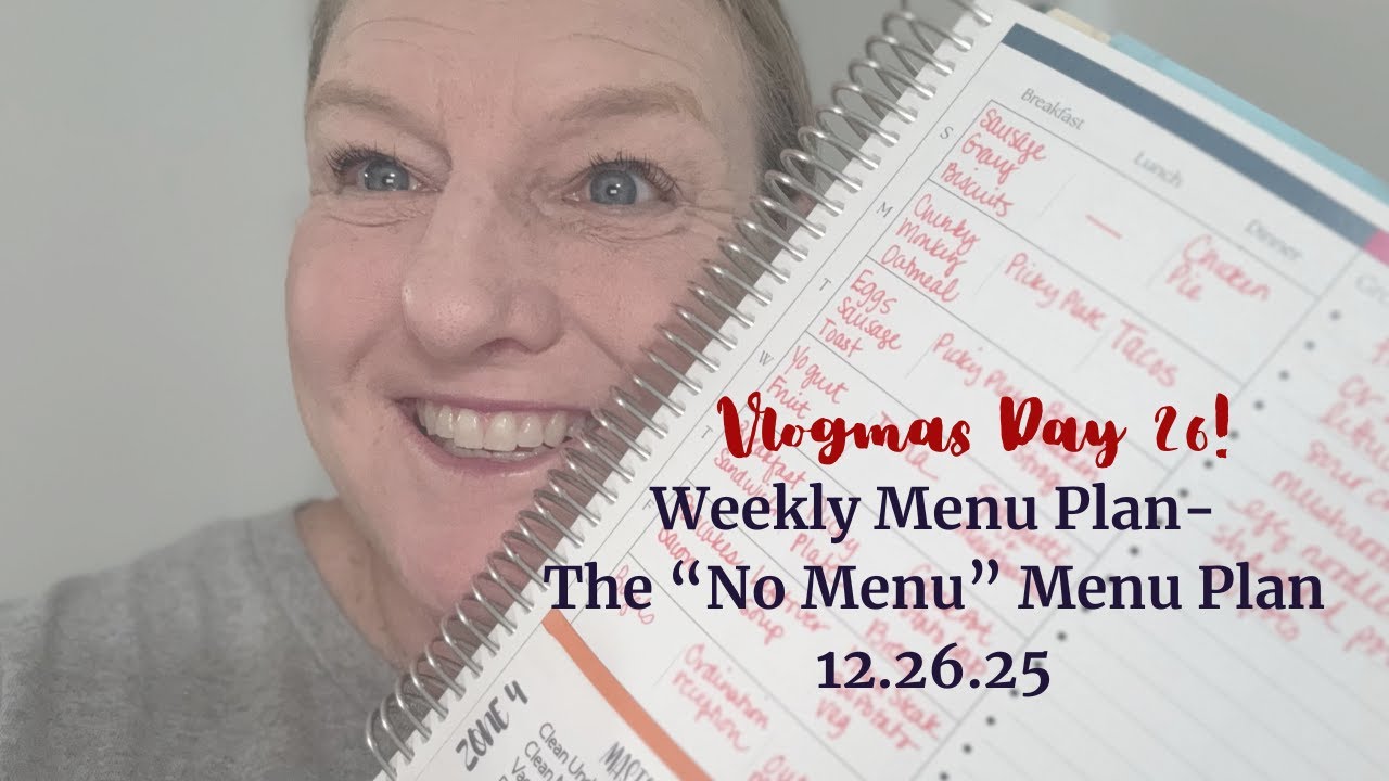 Vlogmas, 26-й день! Еженедельное меню, которое на самом деле не меню!