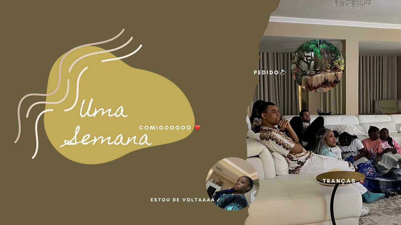 Vlog: Uma Semana Comigo 🫶🏾 | Tranças, Pedido Surpresa e Muita Companhia!