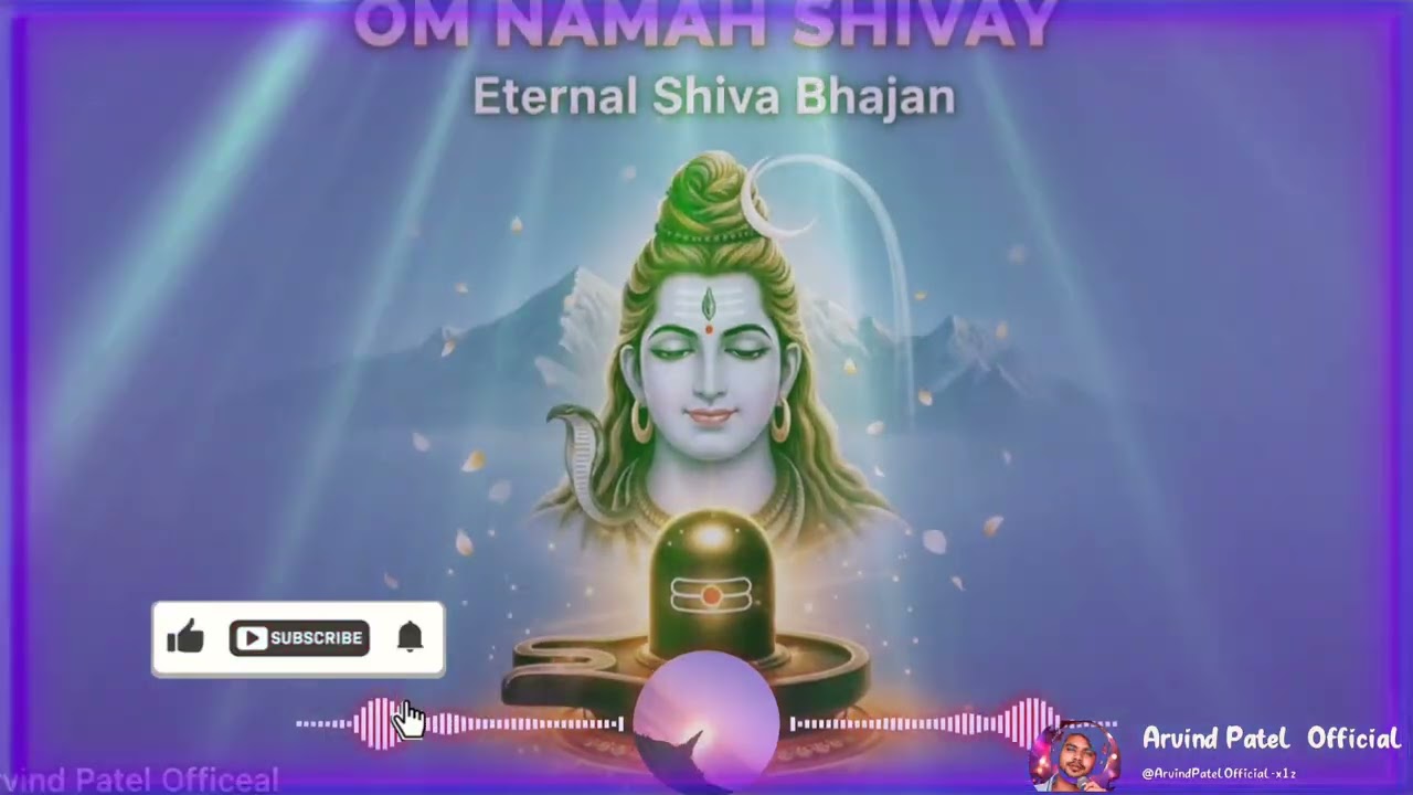 ॐ नमः शिवाय – शिव भजन | Eternal Shiva Bhajan | शांति और भक्ति के लिए” #Arvindpatelofficeal
