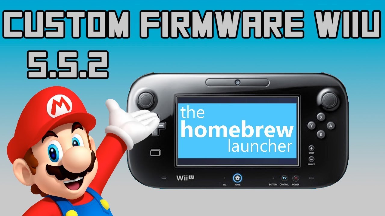Custom firmware Wii U 5.5.2 : comment installer HAXCHI et HOMEBREW LAUNCHER le tuto !