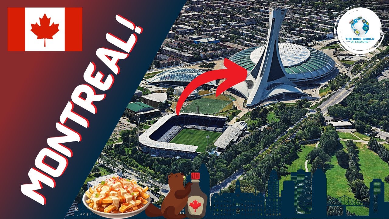 The Stadiums of Montreal!
