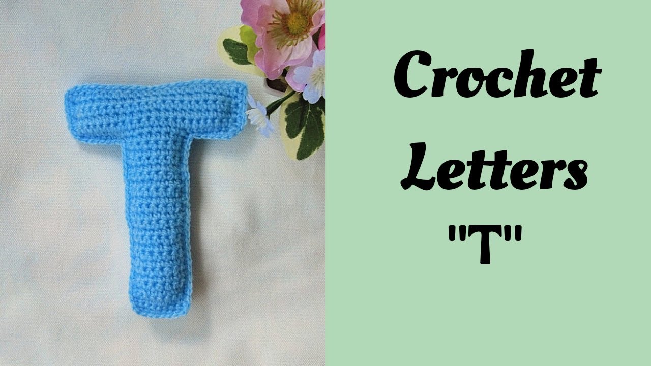 How to crochet letters/Crochet Letter "T" / 3D letters pattern 