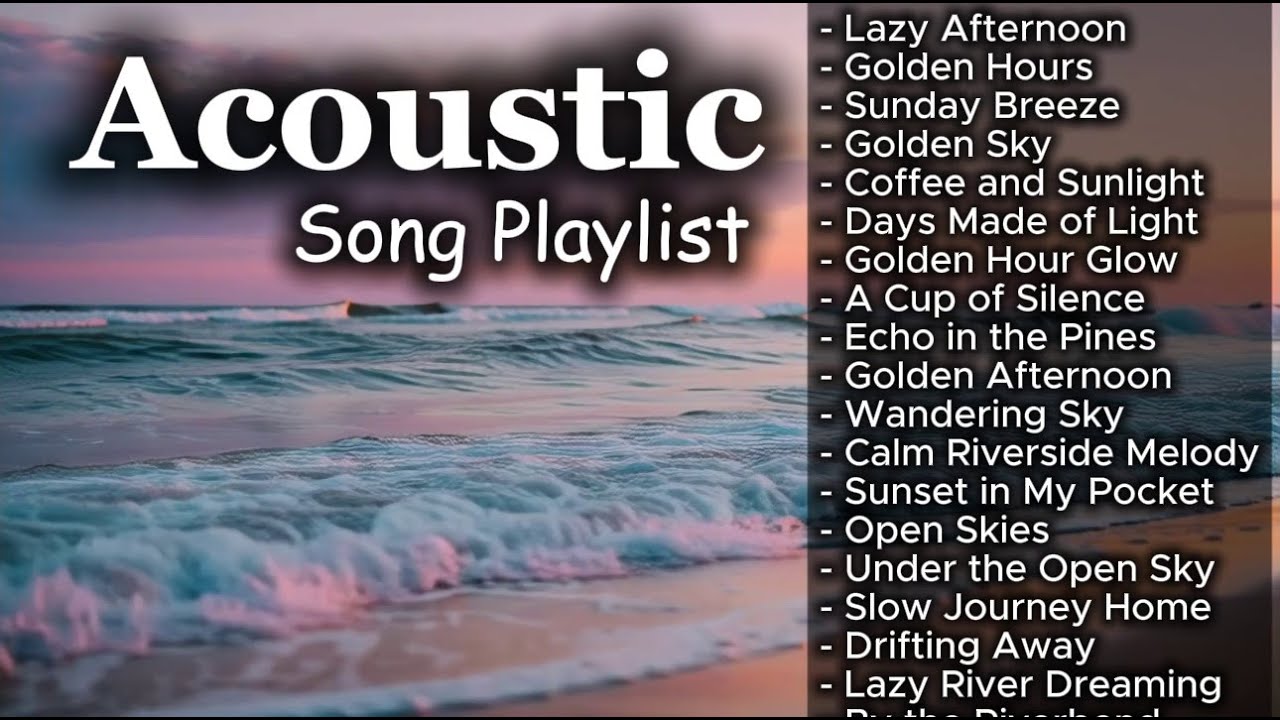 Cozy Chill Acoustic Love Songs Vol 【1373】