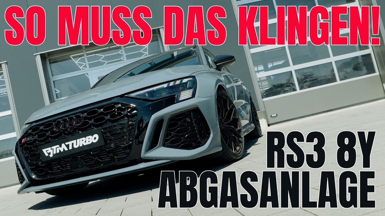 So muss ein Audi RS3 8Y klingen – unsere Abgasanlage im überblick!