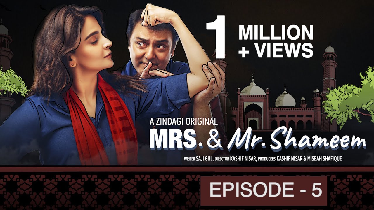 Mrs. & Mr. Shameem | Episode 5 | Saba Qamar, Nauman Ijaz