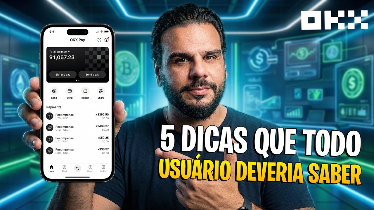 OKX Pay - 5 dicas que todo usuário deveria saber