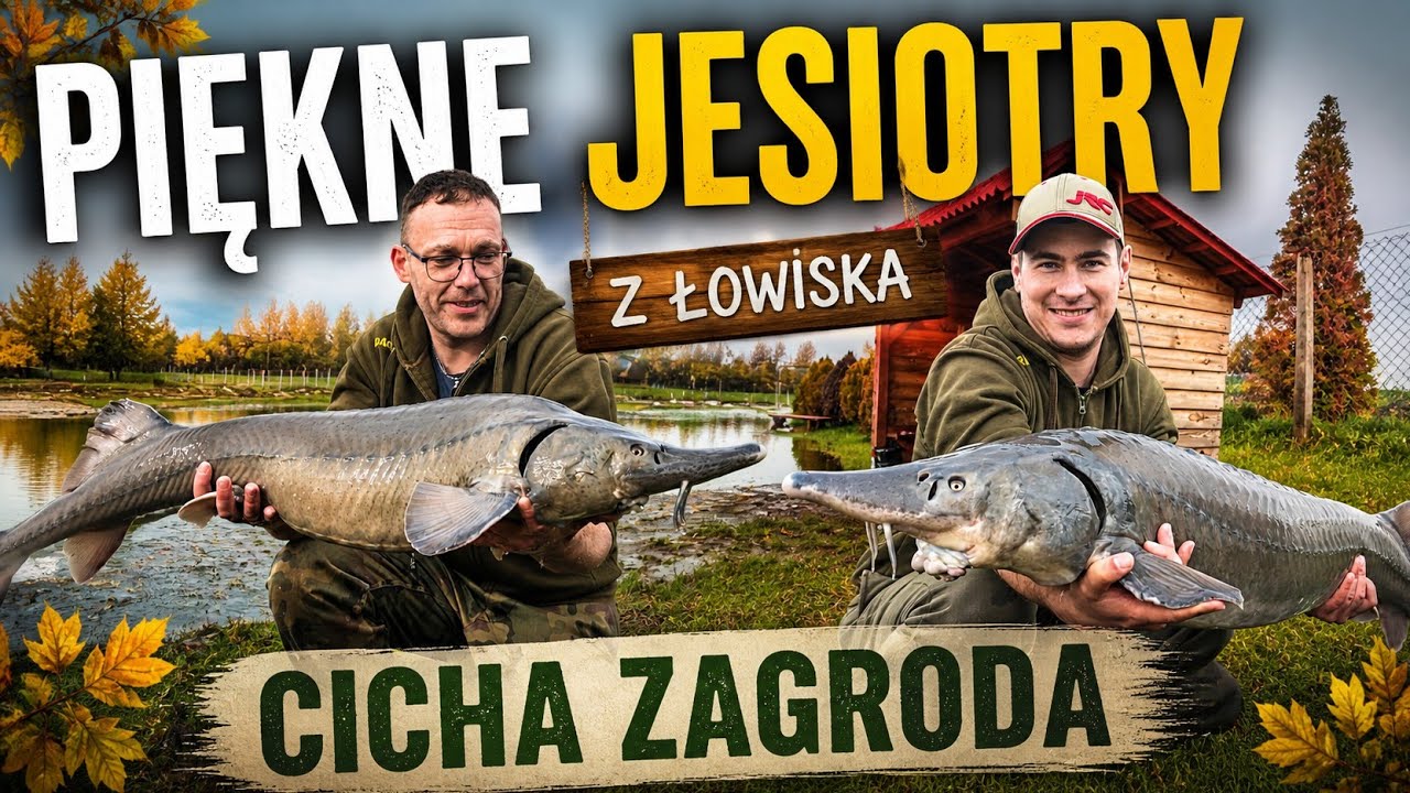 Ponad 30 ryb 🔥. Łowisko Cicha Zagroda 🍁. Piękne jesiotry