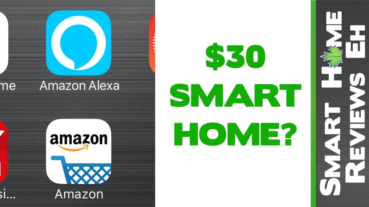 How To Start An Amazon Alexa Smart Home For 30 DOLLARS!