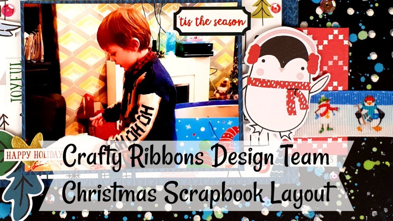 Tis The Season | Scrapbook Layout | Crafty ribbons