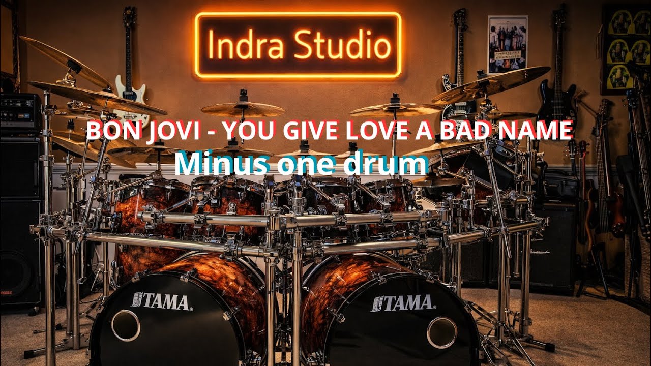 BON JOVI - You Give Love a Bad Name | drumless, minus one drum, no drum