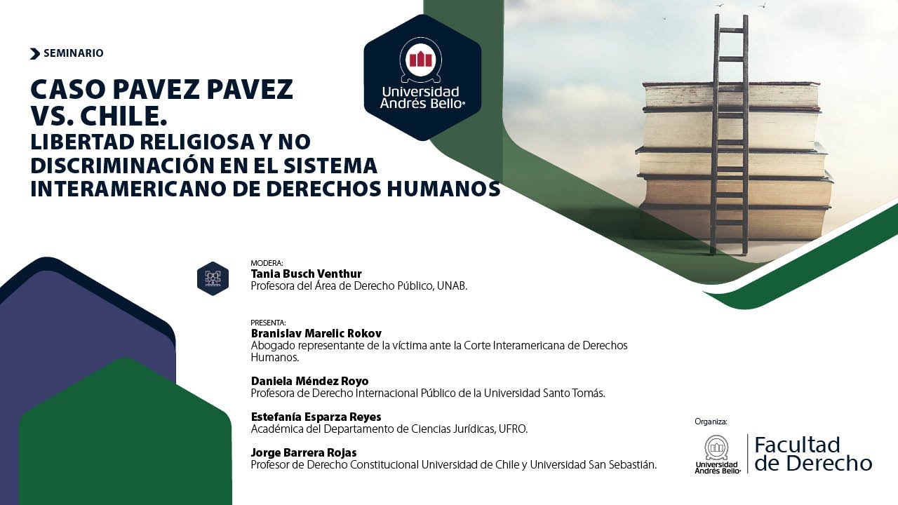 Caso Pavez Pavez vs Chile.Libertad religiosa y no discriminación en el Sistema Inter. de DD HH.