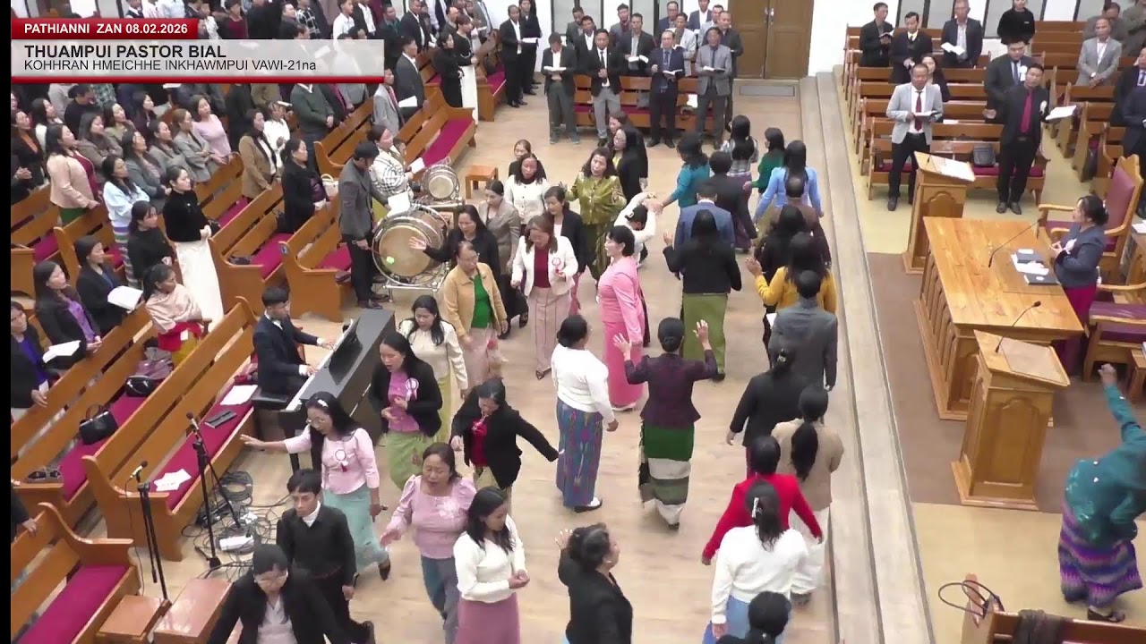 THUAMPUI PASTOR BIAL KOHHRAN HMEICHHE IINKHAWMPUI VAWI 21-NA | Pathianni Zan (08.02.2026)