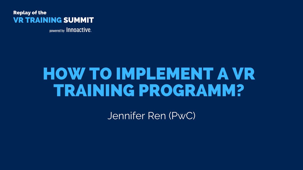 VRTS: How to implement a VR training programm? Talk by PwC