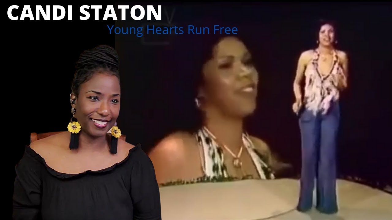 Young Hearts Run Free - Candi Staton Reaction