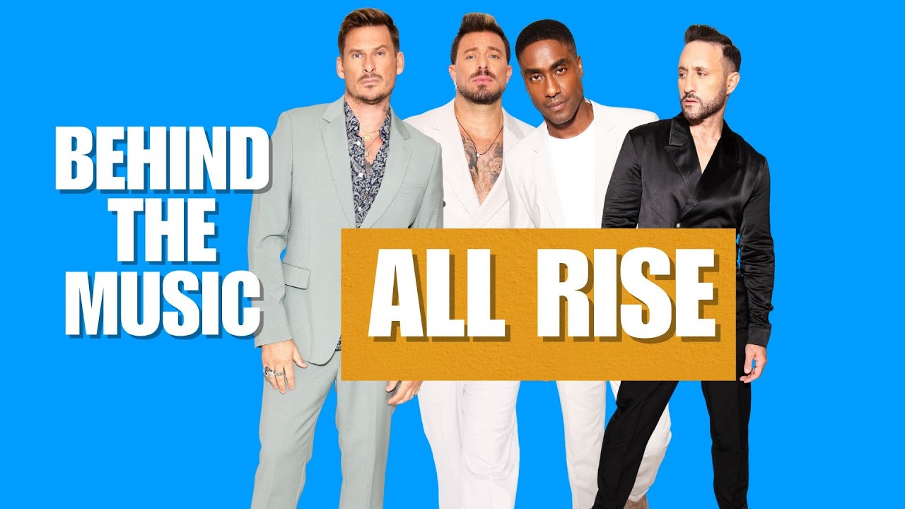 BEHIND THE MUSIC: All Rise | Blue Official