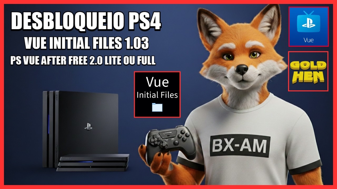 INSTALAÇÃO PS VUE AFTER FREE 2.0 FULL OU LITE PELO PS VUE INITIAL FILES 1.03 NO PS4 DESBLOQUEADO