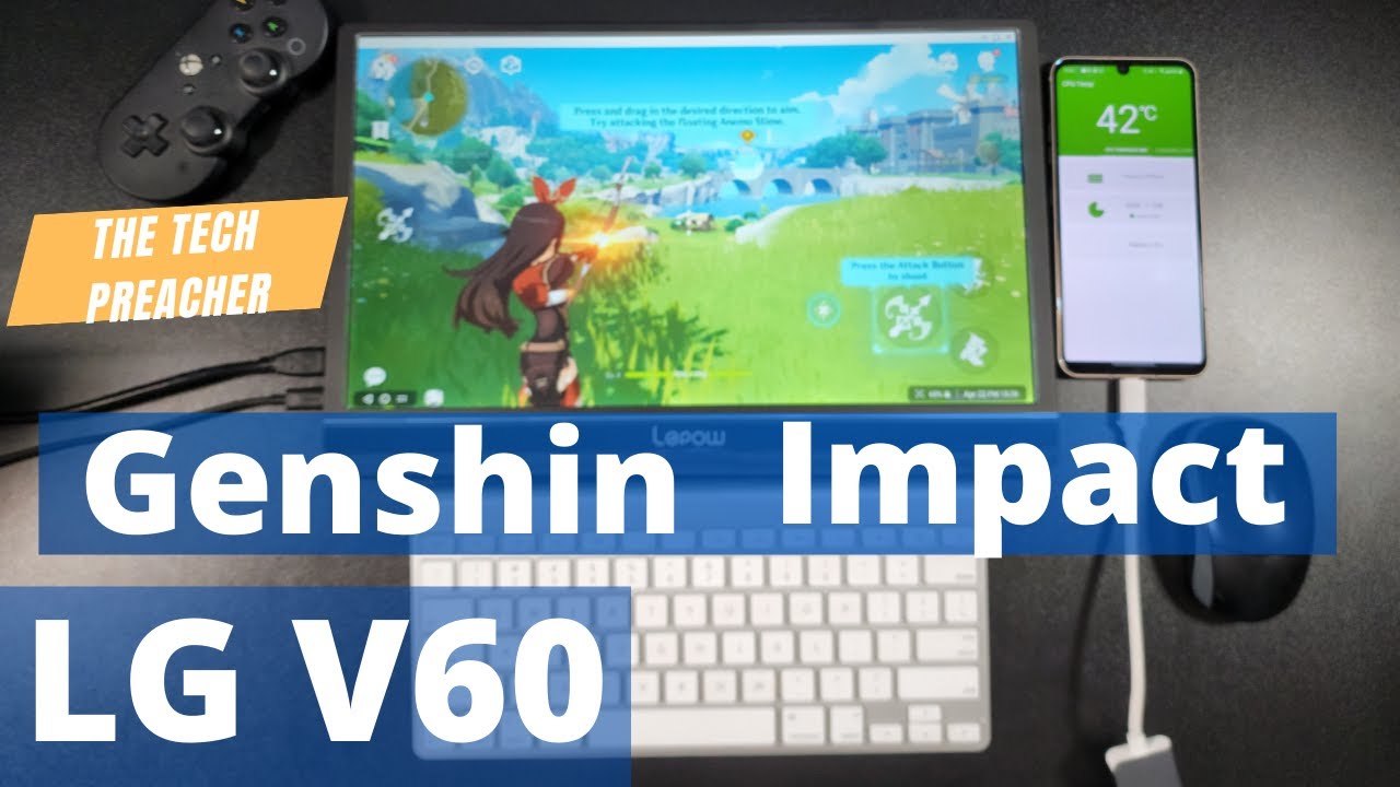 Genshin Impact On LG V60 In desktop Mode Android 12 | FEEL THE POWER !!!
